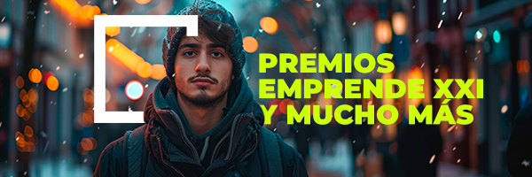 PREMIOS EMPRENDE XXI Y MUCHO MÁS